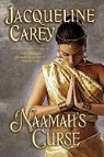 Jacqueline Carey - Naamah's Curse