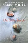 Karen White - On Folly Beach