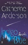 Catherine Anderson - Indigo Blue