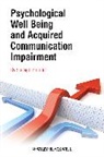 S Brumfitt, Shelagh Brumfitt, Shelagh (University of Sheffield) Brumfitt, Shelagh Brumfitt, Shelagh (University of Sheffield) Brumfitt, Brumfitt Shelagh - Psychological Well Being and Acquired Communication Impairment