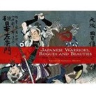 Kendall (EDT) Brown, Kendall H Brown, Kendall H. Brown, Ph.d. Brown, Kendall Brown, Kendall H Brown... - Japanese Warriors, Rogues and Beauties