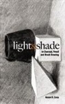 Art Instruction, Anson Cross, Anson K. Cross - Light and Shade in Charcoal, Pencil and Brush Drawing