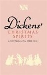 Charles Dickens - Dickens'' Christmas Spirits: A Christmas Carol and Other Stories