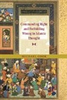 Michael Cook, Cook Michael - Commanding Right and Forbidding Wrong in Islamic Thought
