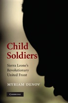 Myriam Denov, Myriam (Associate Professor Denov, Denov Myriam - Child Soldiers