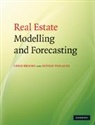 Chris Brooks, Sotiris Tsolacos - Real Estate Modelling and Forecasting