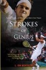 Wertheim L. Jon Wertheim, L Jon Wertheim, L. Jon Wertheim - Strokes of Genius