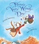 Jeanne Birdsall, Matt Phelan - Flora''s Very Windy Day