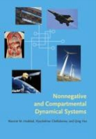 Vijaysekhar Chellaboina, Chellaboina VijaySekhar, Wassim Haddad, Wassim M. Haddad, Wassim M. Chellaboina Haddad, Wassim M./ Chellaboina Haddad... - Nonnegative and Compartmental Dynamical Systems