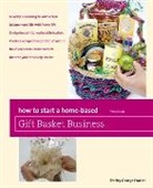 Shirley Frazier, Shirley George Frazier, Frazier Shirley - How to Start a Home-Based Gift Basket Business