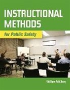 William McClincy, William D. McClincy - Instructional Methods for Public Safety