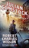 Robert Charles Wilson - Julian Comstock