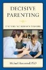 Michael Hammond - Decisive Parenting