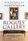Michael Gross - Rogues' Gallery
