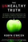 Robyn/ Kranz brien, Rachel Kranz, O&amp;apos, Robyn O'Brien, Robyn/ Kranz O'brien - The Unhealthy Truth