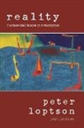 Peter Loptson, Peter Loptson - Reality