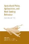 Hartley Furtan, Charles B. Moss, Andrew Schmitz, Andrew Moss Schmitz, Troy G. Schmitz - Agricultural Policy, Agribusiness and Rent-Seeking Behaviour