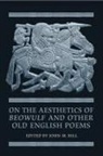 John M Hill, John M. Hill, Not Available (NA), John M. Hill - On the Aesthetics of Beowulf and Other Old English Poems