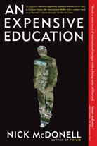 Nick McDonell, McDonell Nick - Expensive Education