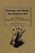 Thomas Ruys (EDT) Smith, Thomas Ruys Smith - Blacklegs, Card Sharps, and Confidence Men - Nineteenth-century Mississippi River Gambling Stories