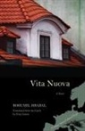 Bohumil Hrabal, Bohumil/ Liman Hrabal - Vita Nuova
