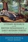 Jennifer Bowers, Jennifer Keeran Bowers, Peggy Keeran - Literary Research and the British Renaissance and Early Modern Period