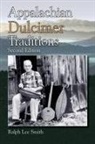 Ralph Lee Smith - Appalachian Dulcimer Traditions