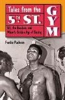 Ferdie Pacheco - Tales from the 5th Street Gym