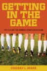 Deborah Brake, Deborah L. Brake - Getting in the Game