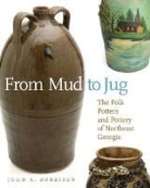 John Burrison, John A Burrison, John A. Burrison - From Mud to Jug