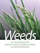 Charles T. (EDT)/ Defelice Bryson, Arlyn Evans, Arlyn W. Evans, Charles Bryson, Charles T Bryson, Charles T. Bryson... - Weeds of the Midwestern United States and Central Canada