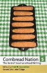 Fred W. (EDT)/ Edge Sauceman, John Edge, John T. Edge, Sara Camp Milam, Fred Sauceman, Fred W Sauceman... - Cornbread Nation 5