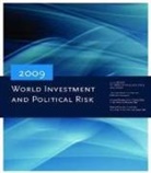 Not Available (NA), World Bank, World Bank Group - World Investment and Political Risk 2009