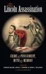 Harold Holzer, Harold (EDT)/ Symonds Holzer, Harold Symonds Holzer, Craig L Symonds, Craig L. Symonds, Craig L. Williams Symonds... - Lincoln Assassination