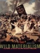 Jacques Lezra, Lezra Jacques - Wild Materialism The Ethic of Terror and the Modern Republic