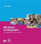 Irene Beier, Irene M. Beier - Mit Eltern im Gespräch