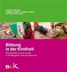 Ludwig Duncker, Gabriel Lieber, Gabriele Lieber, Norbert Neuß, Norbert Neuss u a, Bettina Uhlig - Bildung in der Kindheit
