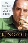 Daniel Ammann, Ammann Daniel - The King of Oil