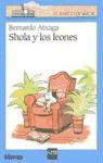 Bernardo Atxaga, Bernardo . . . [et al. ] Atxaga, Mikel Valverde - Shola y los leones