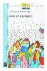 Christine Nöstlinger, Christine Nöstlinger - Mini en carnaval