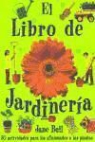 Jane Bull - El libro de jardinería