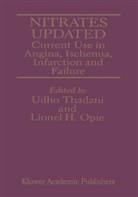 H Opie, H Opie, Lionel H Opie, Lionel H. Opie, Udh Thadani, Udho Thadani - Nitrates Updated