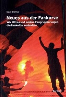 David Brenner - Neues aus der Fankurve