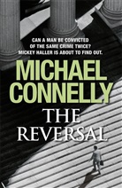 Michael Connelly - The Reversal