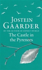 Jostein Gaarder - The Castle In The Pyrenees