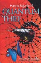 Hannu Rajaniemi - Quantum Thief