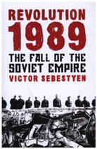 Victor Sebestyen - Revolution 1989