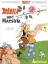 René Goscinny, Albert Uderzo, Albert Uderzo - Asterix und Maestria