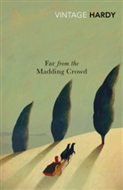 Thomas Hardy - Far from the Madding Crowd