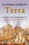 Richard Hamblyn - Terra: Tales of the Earth